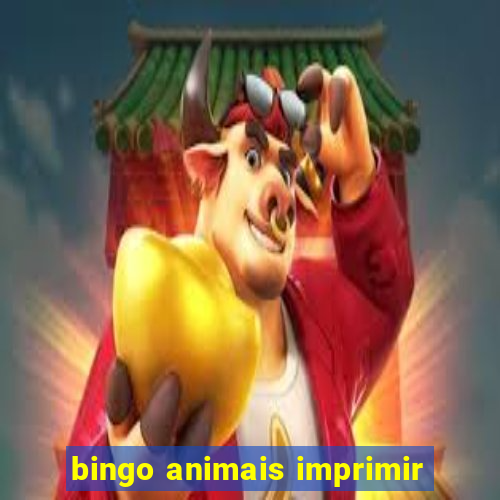 bingo animais imprimir